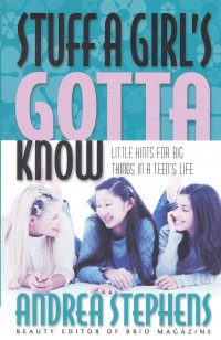 STUFF A GIRL'S GOTTA KNOW