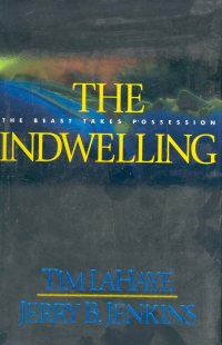 THE INDWELLING