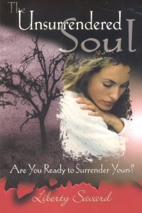 THE UNSURRENDERED SOUL