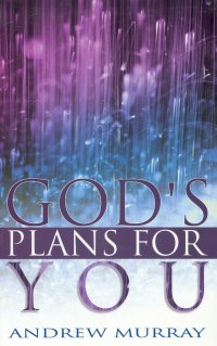 GOD'S PLAN FOR YOU