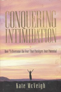 CONQUERING INTIMIDATION