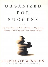 ORGANIZED FOR SUCCESS
