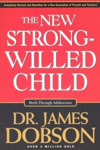 THE NEW STRONG-WILLED CHILD