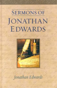 SERMONS OF JONATHAN EDWARDS