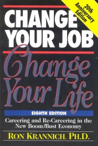 CHANGE YOUR JOB CHANGE YOUR LIFE