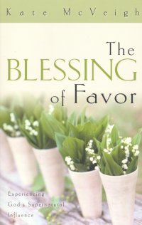 THE BLESSING OF FAVOR