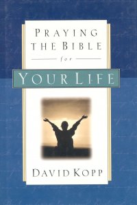 PRAYING THE BIBLE
