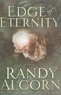 EDGE OF ETERNITY