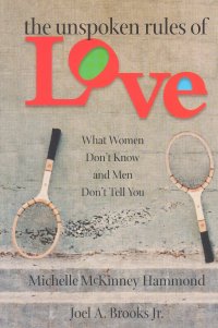THE UNSPOKEN RULES OF LOVE