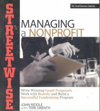 STREETWISE MANAGING A NONPROFIT