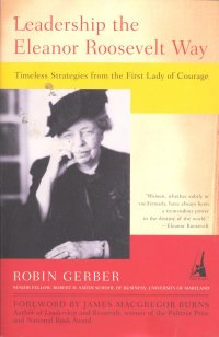 LEADERSHIP THE ELEANOR ROOSEVELT WAY, PAPER COVER