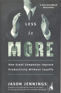 LESS IS MORE