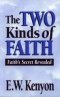 THE TWO KINDS OF FAITH (3 CDS)