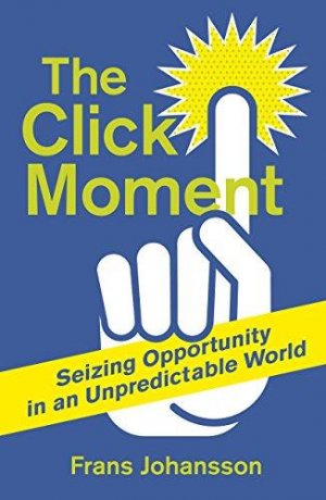 THE CLICK MOMENT