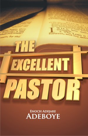 THE EXCELLENT PASTOR