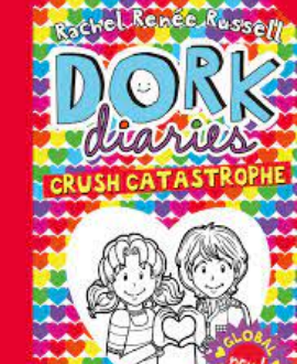 DORK DIARIES CRUSH CATASTROPHE