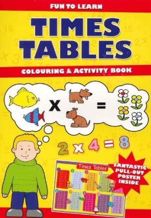 TIMES TABLES COLOURING & ACTIVITY BOOK