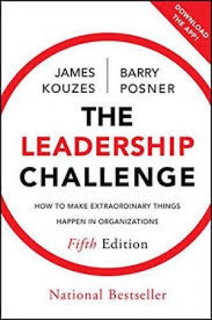 The Leadership Challenge: How to Make Extraordinary Things Happen in Organizations, Volume 1