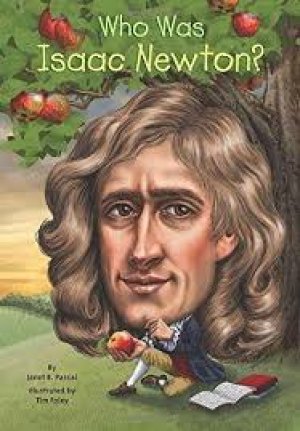 Who Was Isaac Newton?