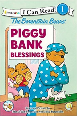 I CAN READ!: THE BERENSTAIN BEANS, Piggy bad lesson