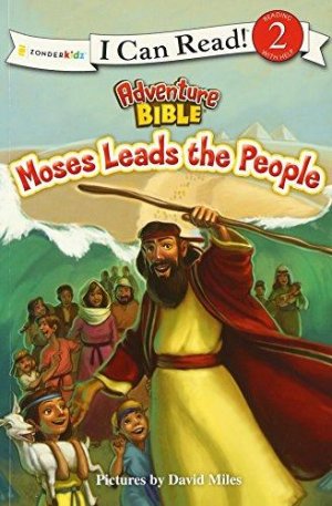 MOSES LEADS THE PEOPLE