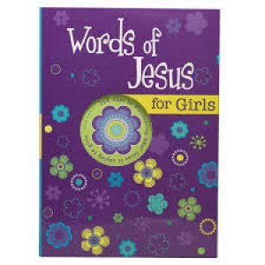 WORDS OF JESUS FOR GIRLS