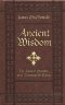 ANCIENT WISDOM