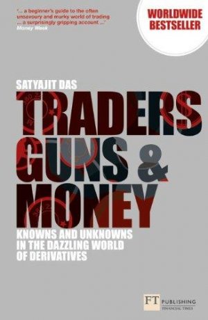Traders, Guns, and Money
