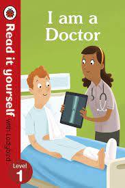 I AM A DOCTOR