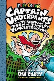 Captain Underpants and the Terrifying Re-Turn of Tippy Tinkletrousers