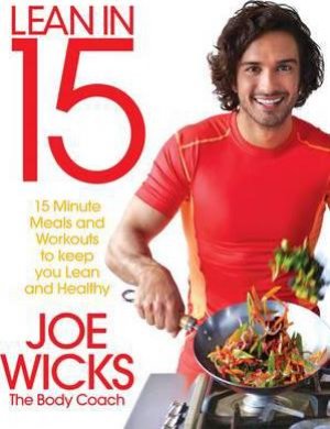Lean in 15 15 minute meals and workouts to keep you lean and healthy