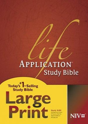 NIV LIFE APPLICATION STUDY BIBLE - LARGE PRINT