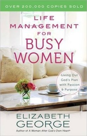 LIFE MANAGEMENT FOR BUSY WOMEN