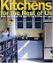 KITCHENS FOR THE REST OF US
