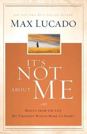 It's Not About Me