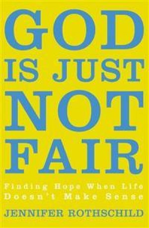 God Is Just Not Fair