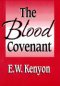 THE BLOOD COVENANT (2 CDS)