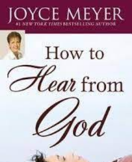 HOW TO HEAR FROM GOD.