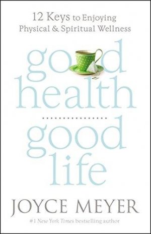 GOOD HEALTH, GOOD LIFE