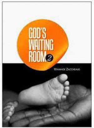 GOD'S WAITING ROOM 2