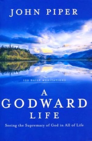 A GODWARD LIFE