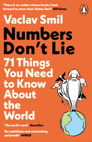 Numbers Don't Lie: 71 Stories to Help Us Understand the Modern World