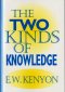 THE TWO KINDS OF KNOWLEDGE (2 CDS)