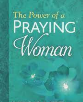 POWER OF A PRAYING WOMAN