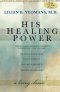 HIS HEALING POWER-P/C