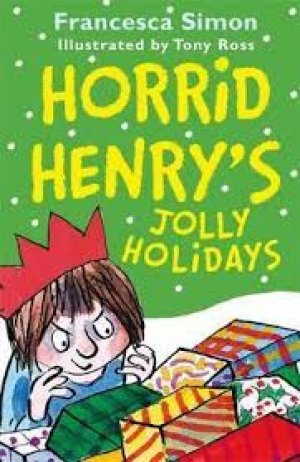 HORRID HENRY-JOLLY HOLIDAYS