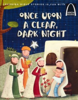 ONCE UPON A CLEAR DARK NIGHT