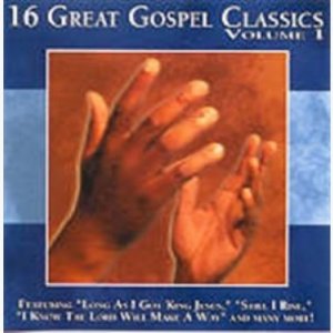 16 GREAT GOSPEL CLASSICS VOL 1 (CD)