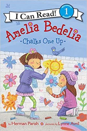 I CAN READ!: AMELIA BEDELIA CHALKS ONE UP