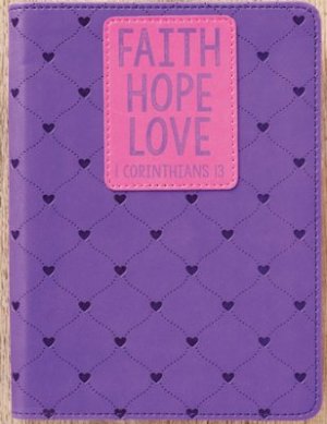 JOURNAL-FAITH HOPE LOVE